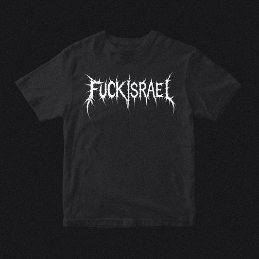 FUCK ISRAEL TEE